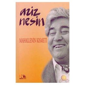 Mahallenin Kısmeti - Aziz Nesin