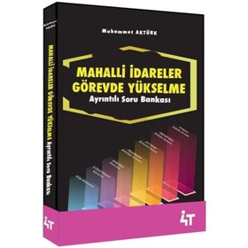 Mahalli İdareler Görevde Yükselme Ayrıntılı Soru Bankası - Muhammet Aktürk