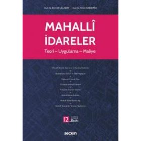 MAHALLI İDARELER TEORI - UYGULAMA - MALIYE - AHMET ULUSOY;TEKIN AKDEMIR (ISBN:9789750222955)