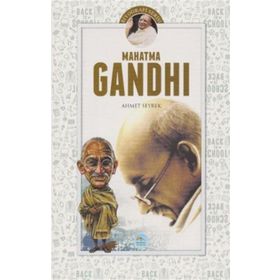 Mahatma Gandhi - Ahmet Seyrek