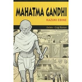MAHATMA GANHDI - KAZUKI EBINE