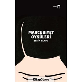 Mahcubiyet Öyküleri - Ersin Yılmaz