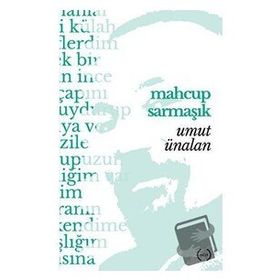 Mahçup Sarmaşık - Umut Ünalan