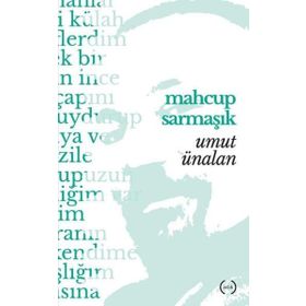 Mahçup Sarmaşık - Umut Ünalan