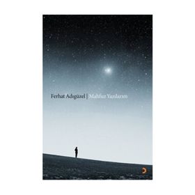 Mahfuz Yazılarım - Ferhat Adıgüzel