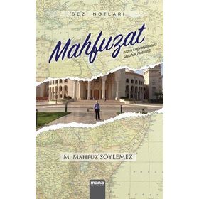 Mahfuzat - Mehmet Mahfuz Söylemez