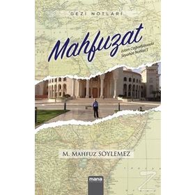 Mahfuzat - Mehmet Mahfuz Söylemez