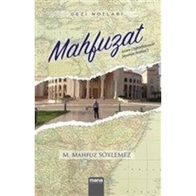 Mahfuzat - Mehmet Mahfuz Söylemez