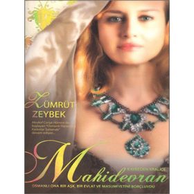 MAHIDEVRAN SULTAN - KEMALETTIN ÇALIK