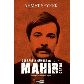 Mahir Çayan - Ahmet Seyrek