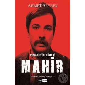 Mahir Çayan - Ahmet Seyrek