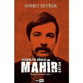 Mahir Çayan - Ahmet Seyrek