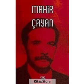MAHIR ÇAYAN TOPLU YAZILAR - MAHIR ÇAYAN