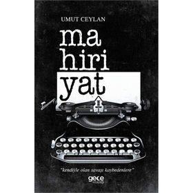 Mahiriyat - Umut Ceylan