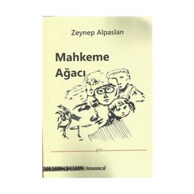 Mahkeme Ağacı - Zeynep Alpaslan
