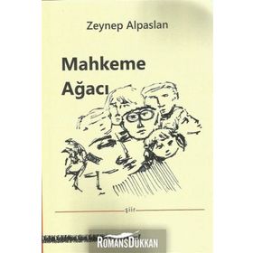 Mahkeme Ağacı - Zeynep Alpaslan