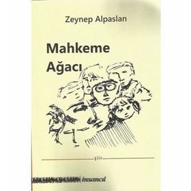 Mahkeme Ağacı - Zeynep Alpaslan
