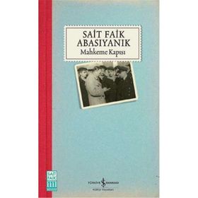 Mahkeme Kapısı - Sait Faik Abasıyanık