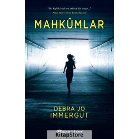 Mahkumlar - Debra Jo Immergut