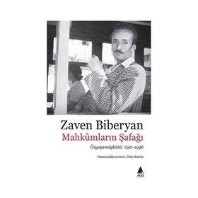 Mahkumların Şafağı - Zaven Biberyan