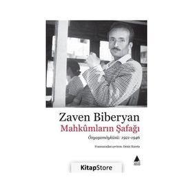 Mahkumların Şafağı - Zaven Biberyan