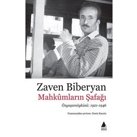 Mahkumların Şafağı - Zaven Biberyan