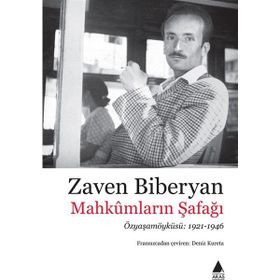 Mahkumların Şafağı - Zaven Biberyan