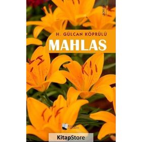 Mahlas H. Gülcan Köprülü