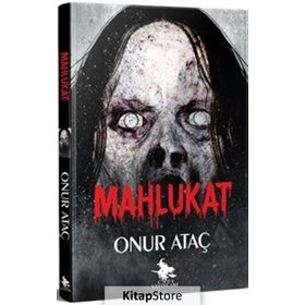 Mahlukat - Onur Ataç