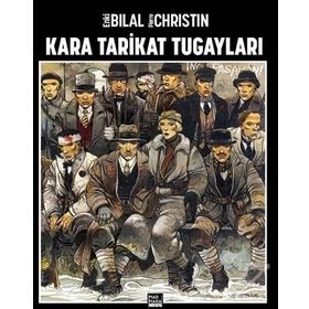 Mahlukk Kara Tarikat Tugayları - Enki Bilal Türkçe Çizgi Roman