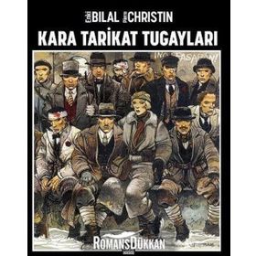 Mahlukk Kara Tarikat Tugayları - Enki Bilal Türkçe Çizgi Roman