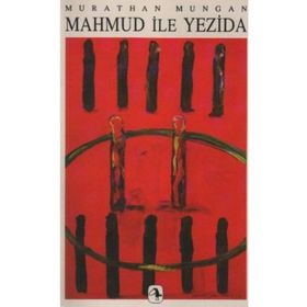 MAHMUD İLE YEZIDA - MURATHAN MUNGAN