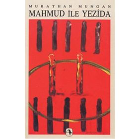 MAHMUD İLE YEZIDA - MURATHAN MUNGAN