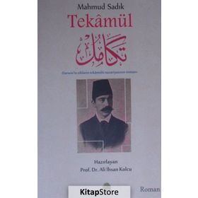 Mahmud Sadık: Tekamül - Ali İhsan Kolcu