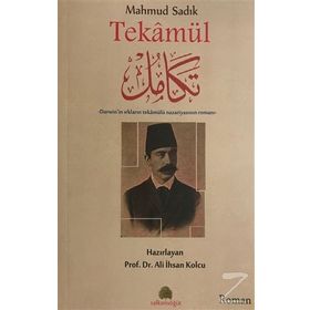 Mahmud Sadık: Tekamül - Ali İhsan Kolcu