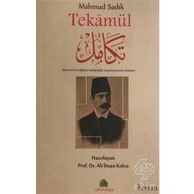 Mahmud Sadık: Tekamül - Ali İhsan Kolcu