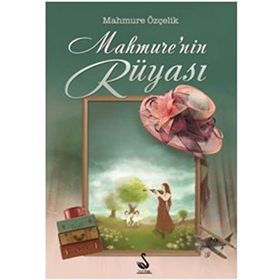 Mahmure'nin Rüyası - Mahmure Özçelik