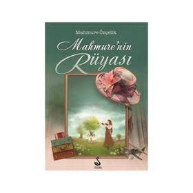 Mahmure'nin Rüyası - Mahmure Özçelik