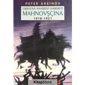 Mahnovşçina - Peter Arşinov