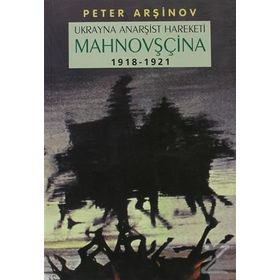 Mahnovşçina - Peter Arşinov