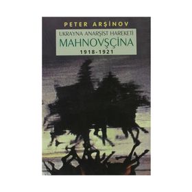 Mahnovşçina - Peter Arşinov