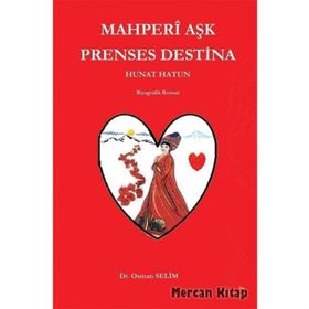 Mahperî Aşk Prenses Destina - Osman Selim