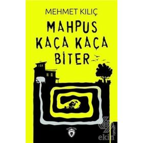 Mahpus Kaça Kaça Biter / Mehmet Kılıç