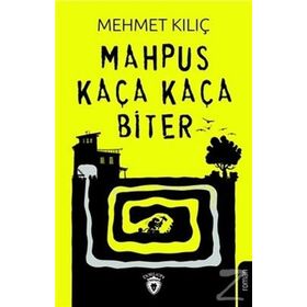 Mahpus Kaça Kaça Biter / Mehmet Kılıç