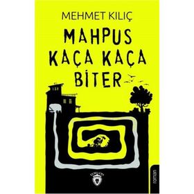 Mahpus Kaça Kaça Biter / Mehmet Kılıç