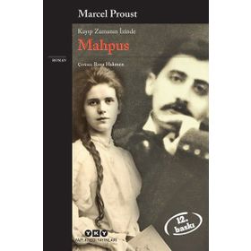 Mahpus - Kayıp Zamanın İzinde 5. kitap / Marcel Proust / Yapı Kredi Yayınları