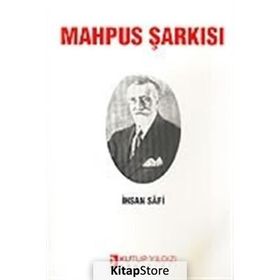 MAHPUS ŞARKISI - İHSAN SAFI
