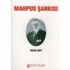 MAHPUS ŞARKISI - İHSAN SAFI