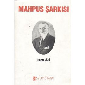 MAHPUS ŞARKISI - İHSAN SAFI