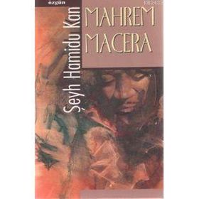 Mahrem Macera - Şeyh Hamidu Kan